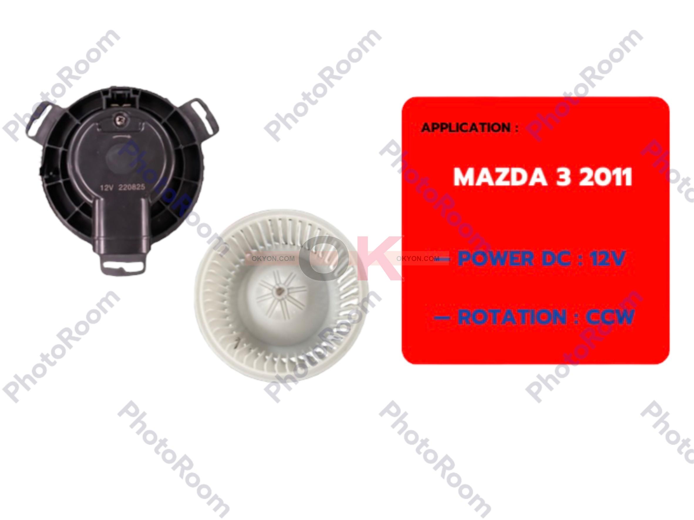 พัดลมโบลเวอร์แอร์ MAZDA 3 2010 HY