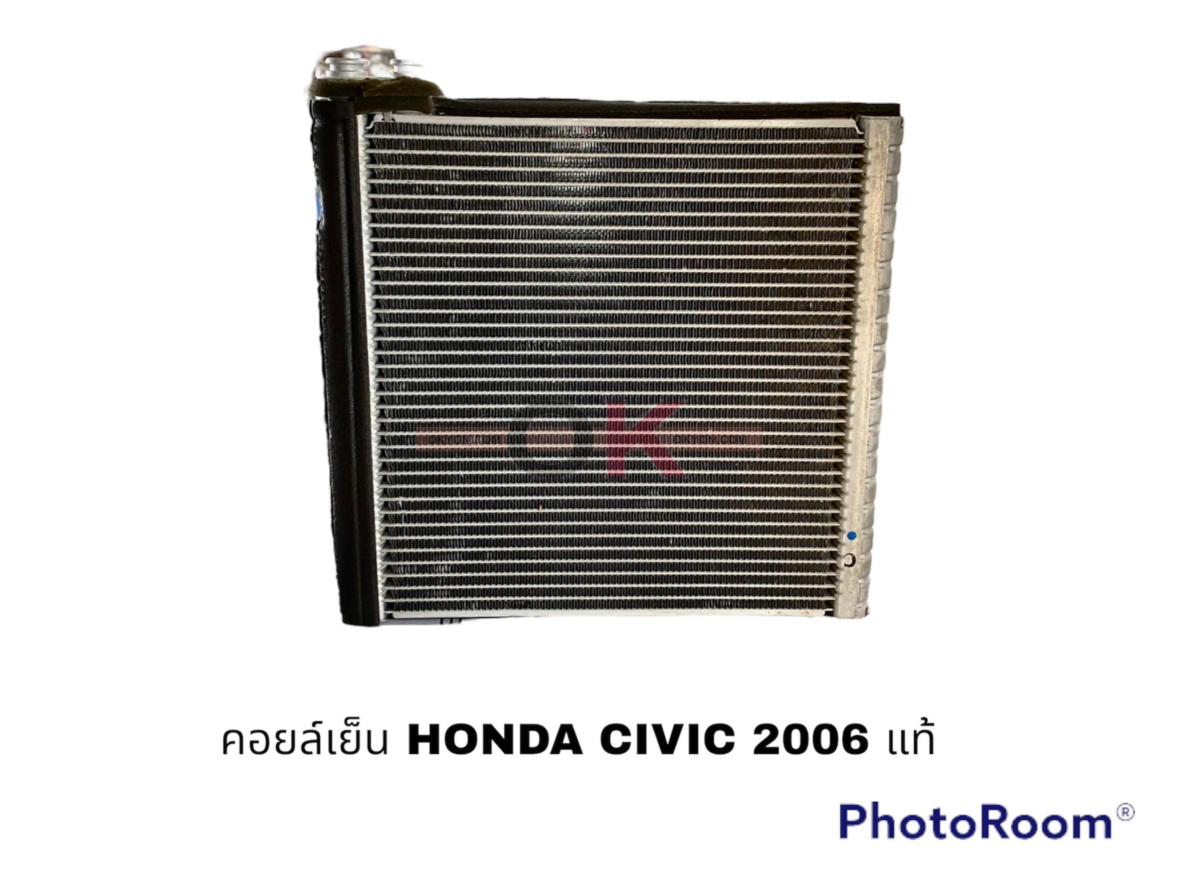คอยล์เย็น HONDA CIVIC 2006 แท้ W/*