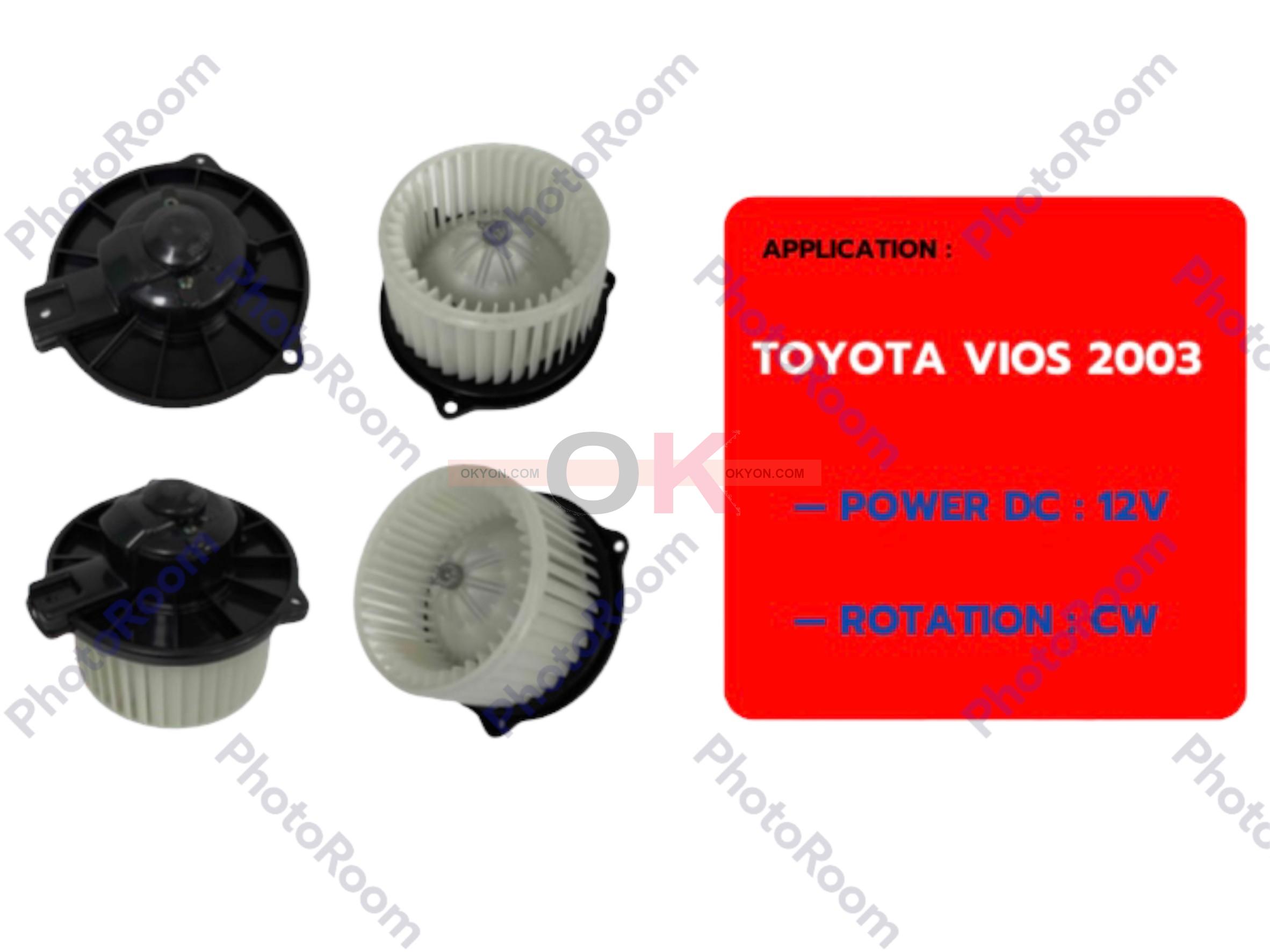 พัดลมโบลเวอร์แอร์ TOYOTA VIOS 2003 JT* 