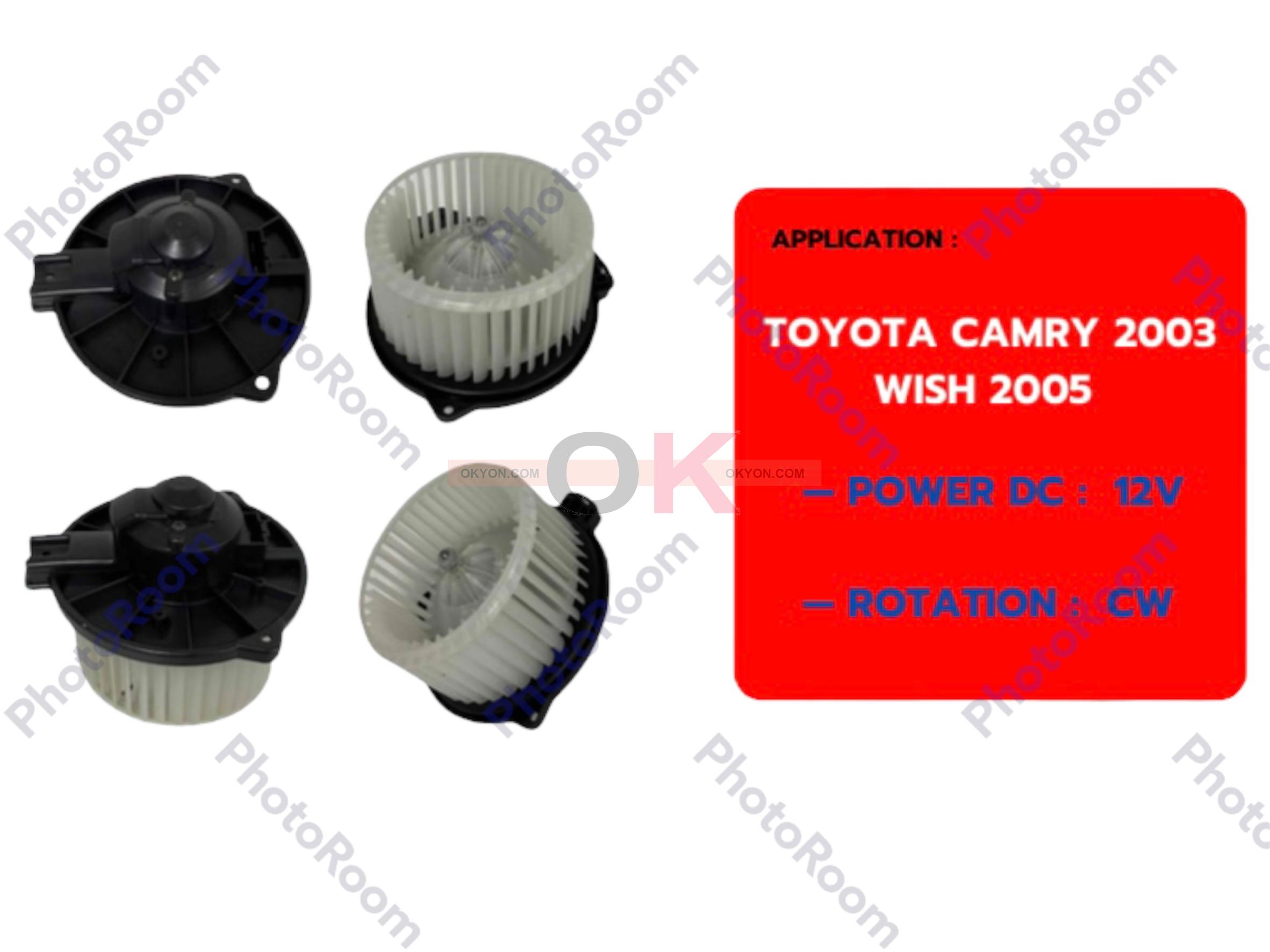 พัดลมโบลเวอร์แอร์ TOYOTA CAMRY WISH 2005 ปลั๊กใหญ่ HY/*