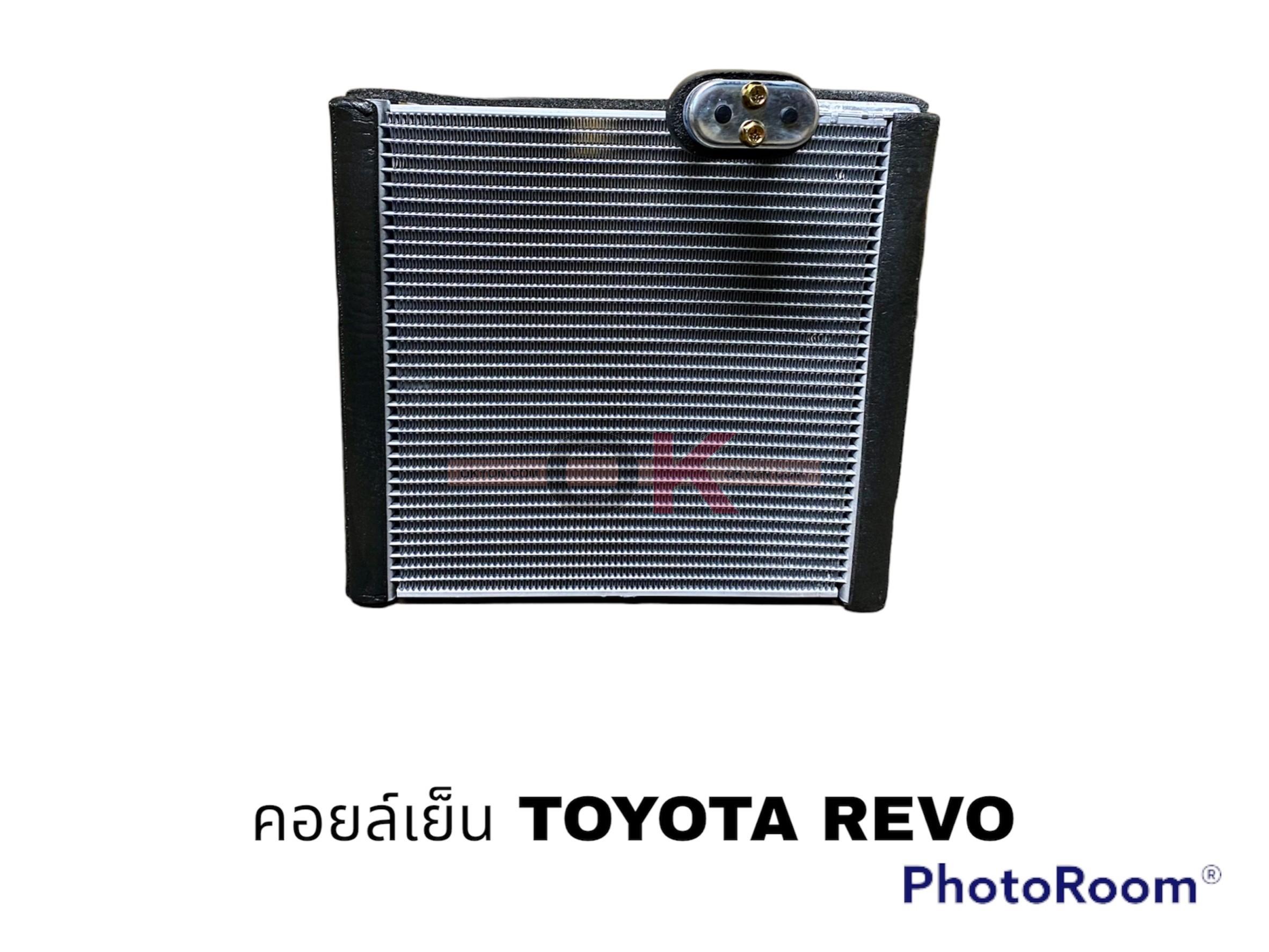 คอยล์เย็น TOYOTA REVO FORTUNER 2015 นำเข้า QL
