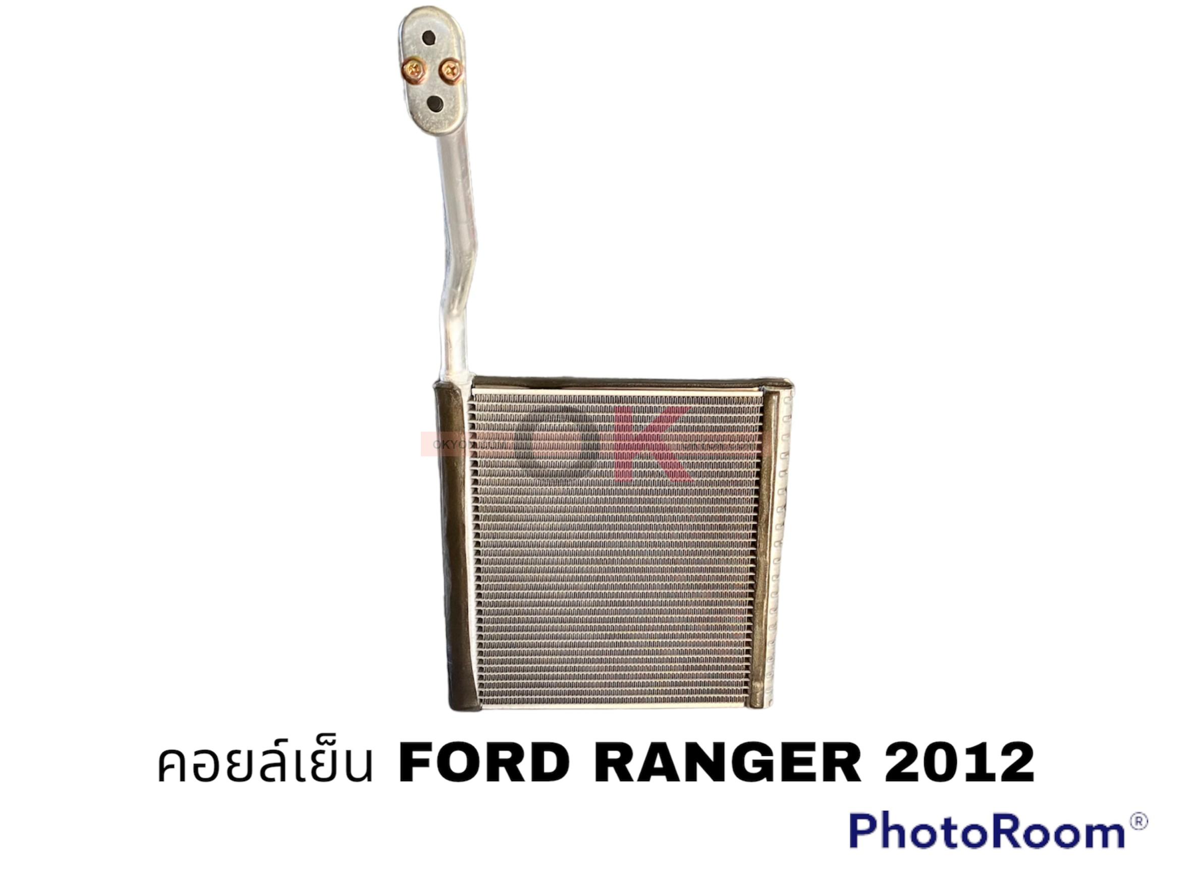 คอยล์เย็น FORD RANGER 2012-2018 MAZDA BT-50 PRO นำเข้า RR/W/QL*