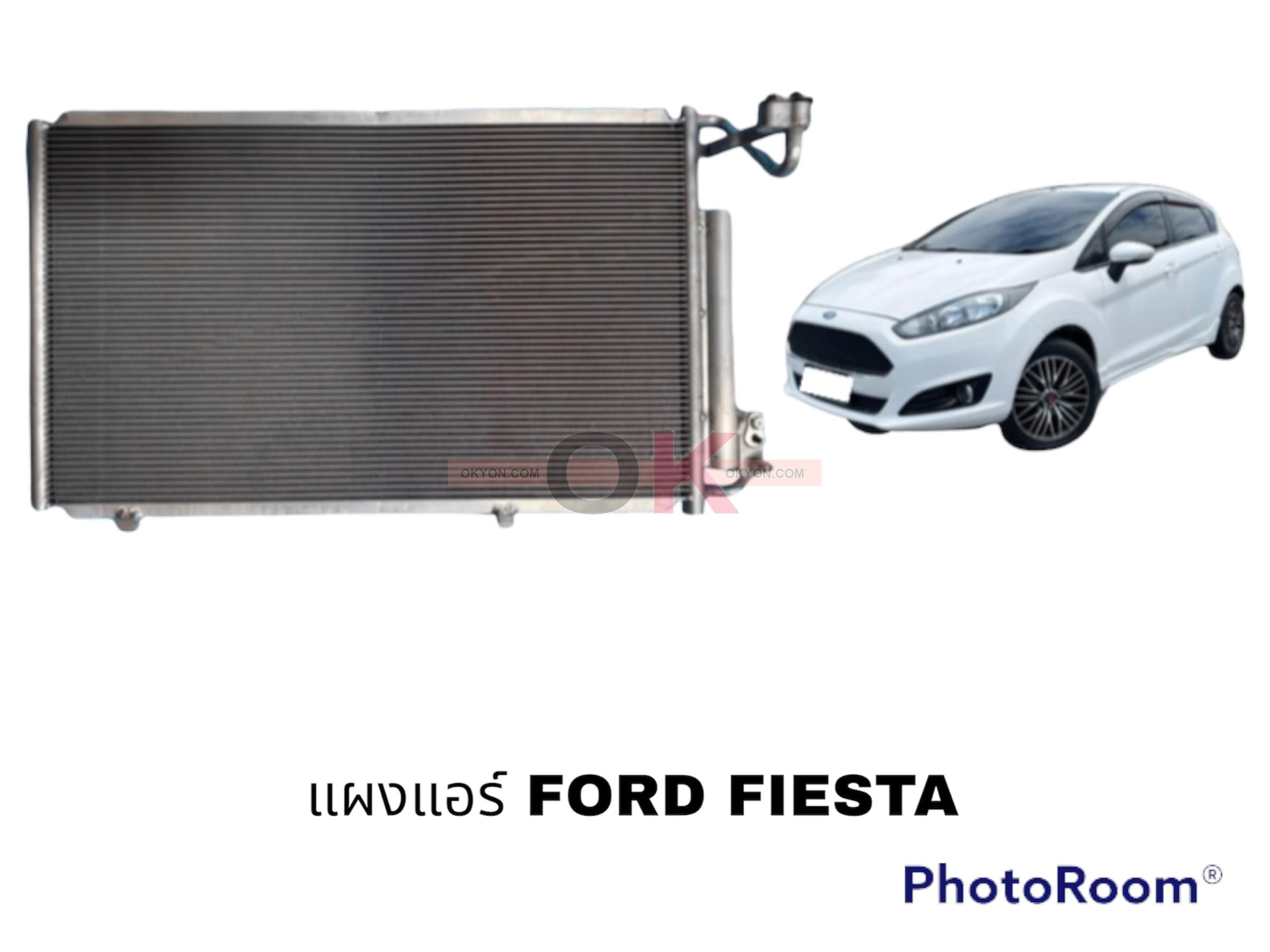 แผงแอร์ FORD FIESTA 2009-2013 /QL*